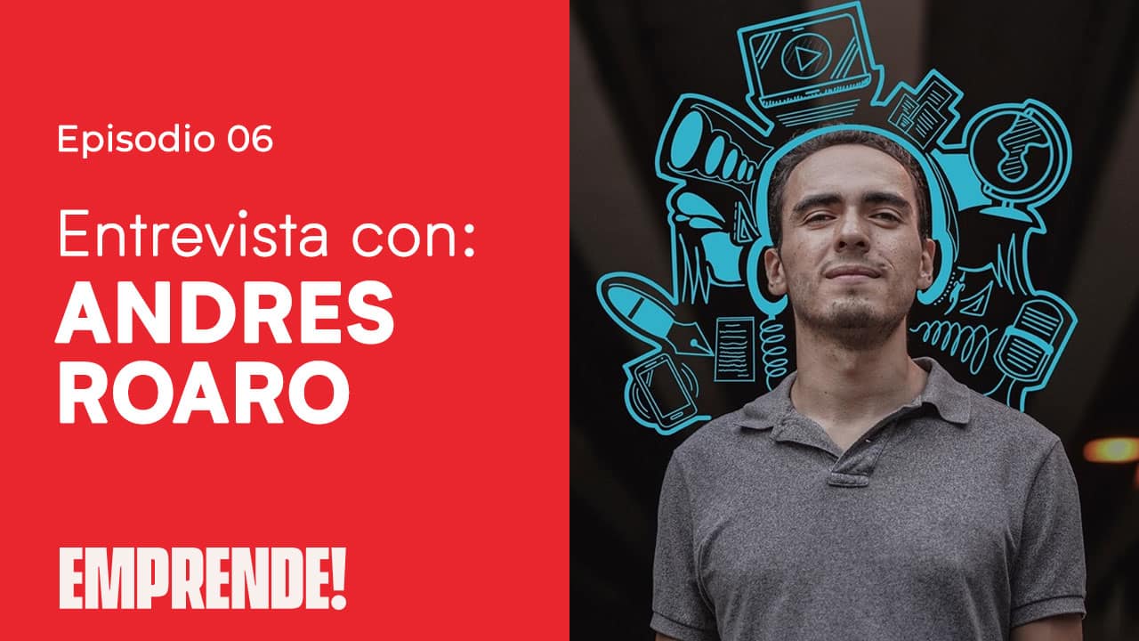 Entrevista con Andres Roaro: Copywriter y Host de La Hora del Experto