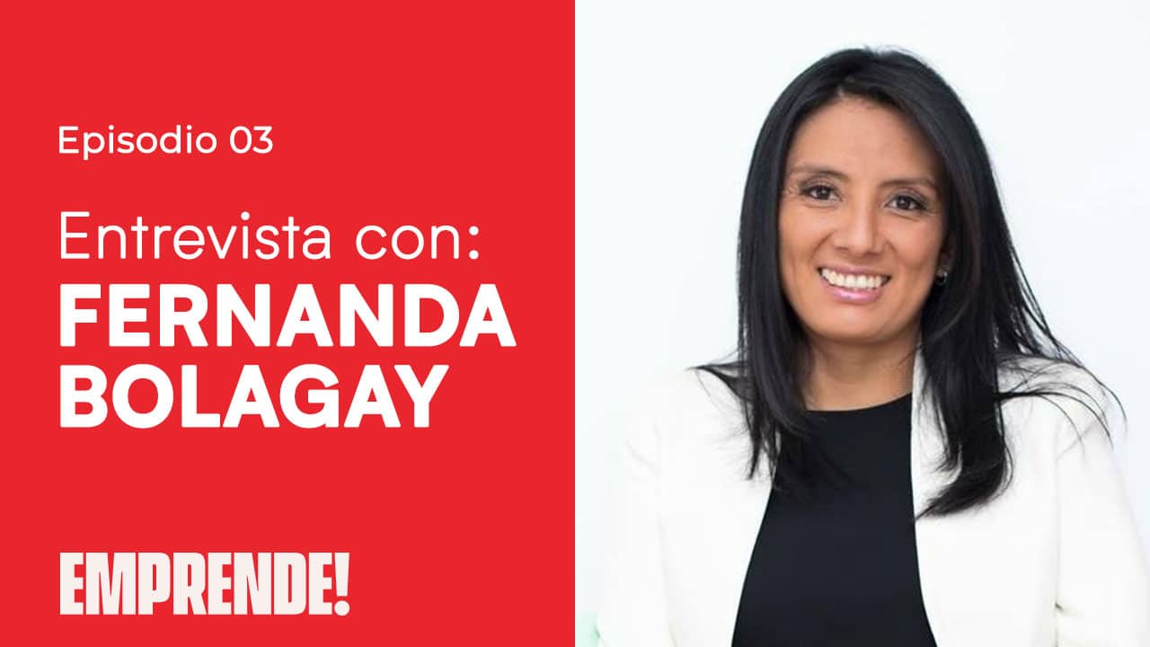 Entrevista con Fernanda Bolagay: Fundadora de «Descubre tu Potencial Financiero»